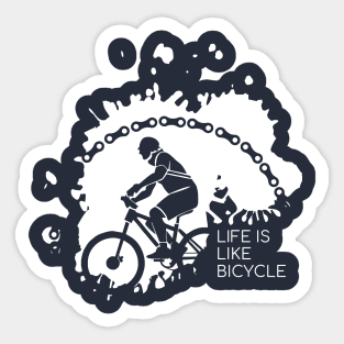 life is like bicycle Sticker